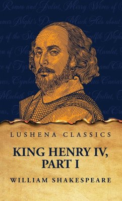King Henry IV, Part I - William Shakespeare