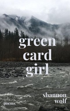 Green Card Girl - Wolf, Shannon