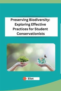 Preserving Biodiversity - Eliot