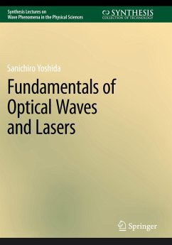 Fundamentals of Optical Waves and Lasers - Yoshida, Sanichiro
