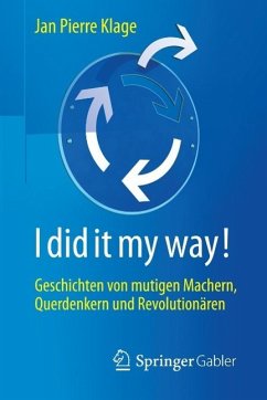 I did it my way! (eBook, ePUB) Cover I did it my way! (eBook, ePUB)