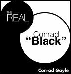 The Real Conrad &quote;Black&quote; (eBook, ePUB)