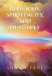 Religions, Spirituality, and Humanity - Bild 1