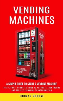 Vending Machines - Shouse, Thomas