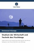 Studium der Wirtschaft und Technik des Fischfangs