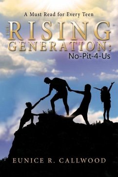 The Rising Generation - Callwood, Eunice R