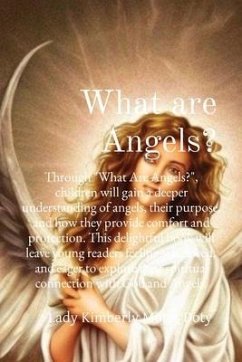 What are Angels? - Motes Doty, Lady Kimberly
