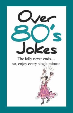 Over 80's Jokes - Exley, Helen