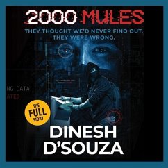 2000 Mules - D'Souza, Dinesh