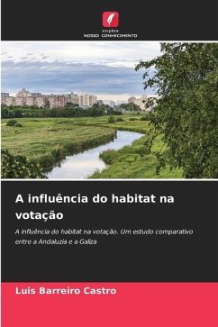 A influência do habitat na votação - Barreiro Castro, Luis