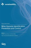 Mine Hazards Identification, Prevention and Control