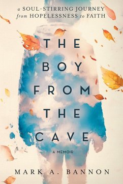 The Boy from the Cave - Bannon, Mark A