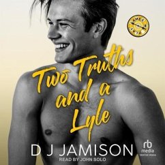 Two Truths and a Lyle - Jamison, Dj