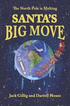 Santa's Big Move - House, Darrell; Marc, Ken