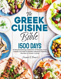 The Greek Cuisine Bible - Pennock, Amanda B.