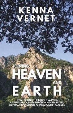Joining Heaven and Earth - Vernet, Kenna