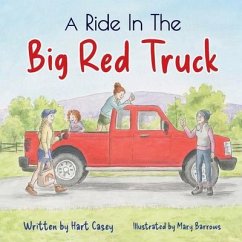 A Ride in the Big Red Truck - Casey, Hart