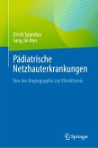 Pädiatrische Netzhauterkrankungen (eBook, PDF)