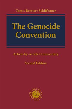 The Genocide Convention (eBook, PDF) - Tams, Christian J.; Berster, Lars; Schiffbauer, Björn