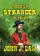 There's A Stranger In Town (eBook, ePUB) - Bild 1