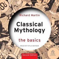 Classical Mythology - Martin, Richard