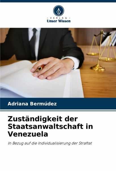 Zuständigkeit der Staatsanwaltschaft in Venezuela