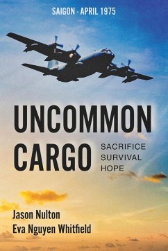 Uncommon Cargo - Nulton, Jason; Whitfield, Eva Nguyen