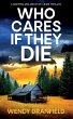 Who Cares if They Die - Bild 1