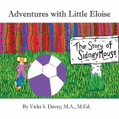 Adventures of Little Eloise - Davey, Vicki S