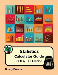 Statistics Calculator Guide - Brusca, Donny