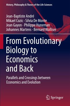 From Evolutionary Biology to Economics and Back - André, Jean-Baptiste;Cozic, Mikael;De Monte, Silvia