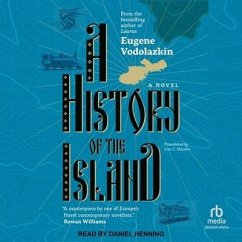 A History of the Island - Vodolazkin, Eugene