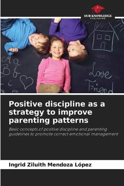 Positive discipline as a strategy to improve parenting patterns - Mendoza López, Ingrid Ziluith