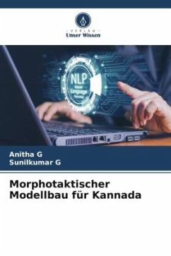 Morphotaktischer Modellbau für Kannada - G, Anitha;G, Sunilkumar