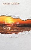 Things to Keep
