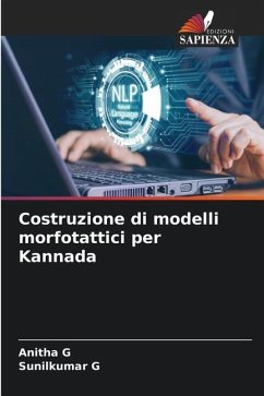 Costruzione di modelli morfotattici per Kannada - G, Anitha;G, Sunilkumar