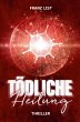 Tödliche Heilung - Bild 1