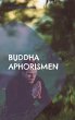 Buddha Aphorismen (eBook, ePUB) - Bild 1