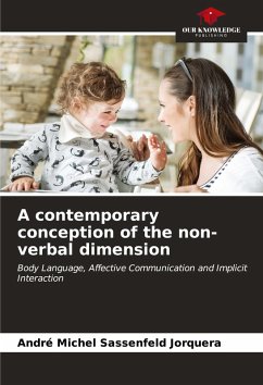 A contemporary conception of the non-verbal dimension - Sassenfeld Jorquera, André Michel