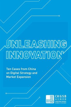 Unleashing Innovation - Case Study Center, Ckgsb