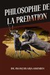 PHILOSOPHIE DE LA PREDATION - Bild 1