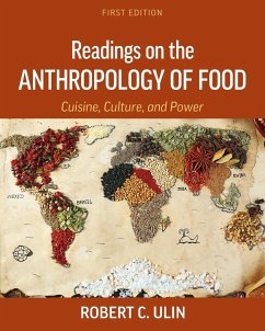 Readings on the Anthropology of Food - Ulin, Robert C.