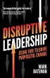 Disruptive Leadership - Bild 1