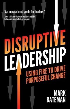 Disruptive Leadership - Bateman, Mark