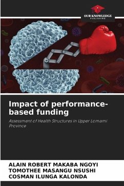 Impact of performance-based funding - MAKABA NGOYI, ALAIN ROBERT;MASANGU NSUSHI, TOMOTHEE;Ilunga Kalonda, Cosman