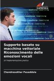 Supporto basato su macchina vettoriale Riconoscimento delle emozioni vocali