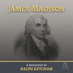 James Madison - Ketcham, Ralph