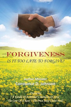 Forgiveness - Johnson, Constance D.