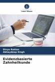 Evidenzbasierte Zahnheilkunde