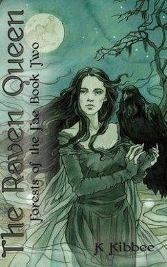 The Raven Queen (eBook, ePUB) - Kibbee, K.